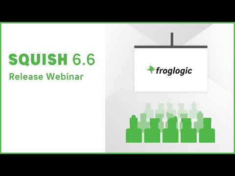 Discover the Powerful New Features of Squish 6.6 | Release Webinar | Squish GUI Tester